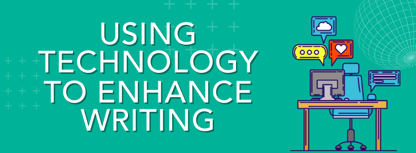 Using Technology to Enhance Writing Image